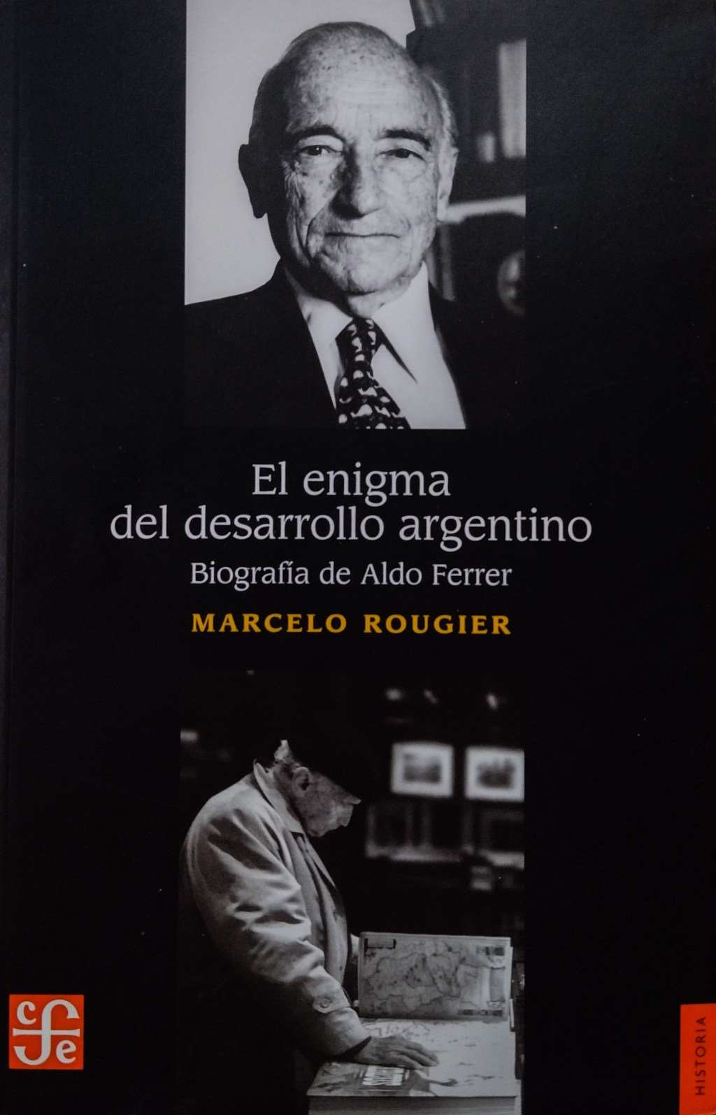 Reseña de «El enigma del desarrollo argentino. Biografía de Aldo Ferrer» de Marcelo&nbsp;Rougier