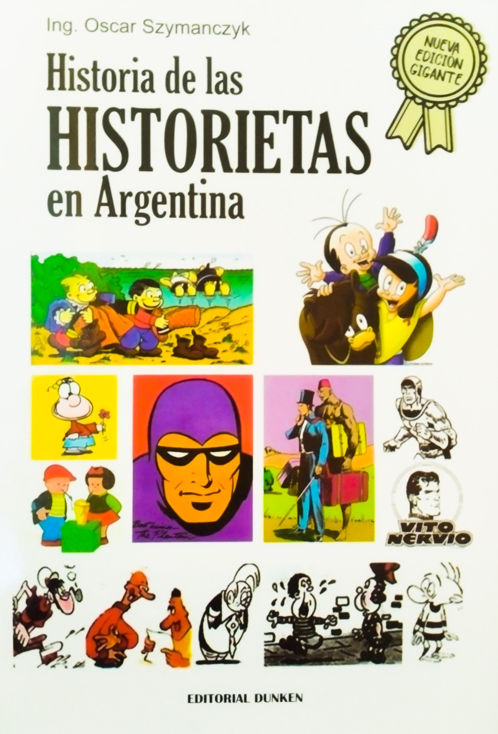 Reseña de «Historia de las historietas en Argentina» de Oscar&nbsp;Szymanczyk