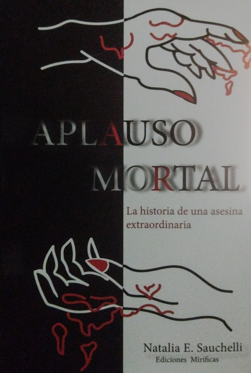 Reseña de «Aplauso mortal» de Natalia&nbsp;Sauchelli