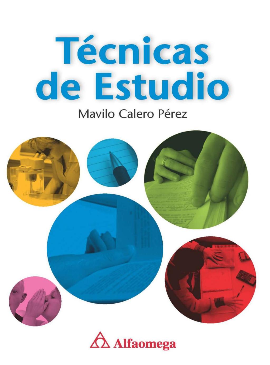 Reseña de «Técnicas de estudio» de Mavilo Calero&nbsp;Pérez