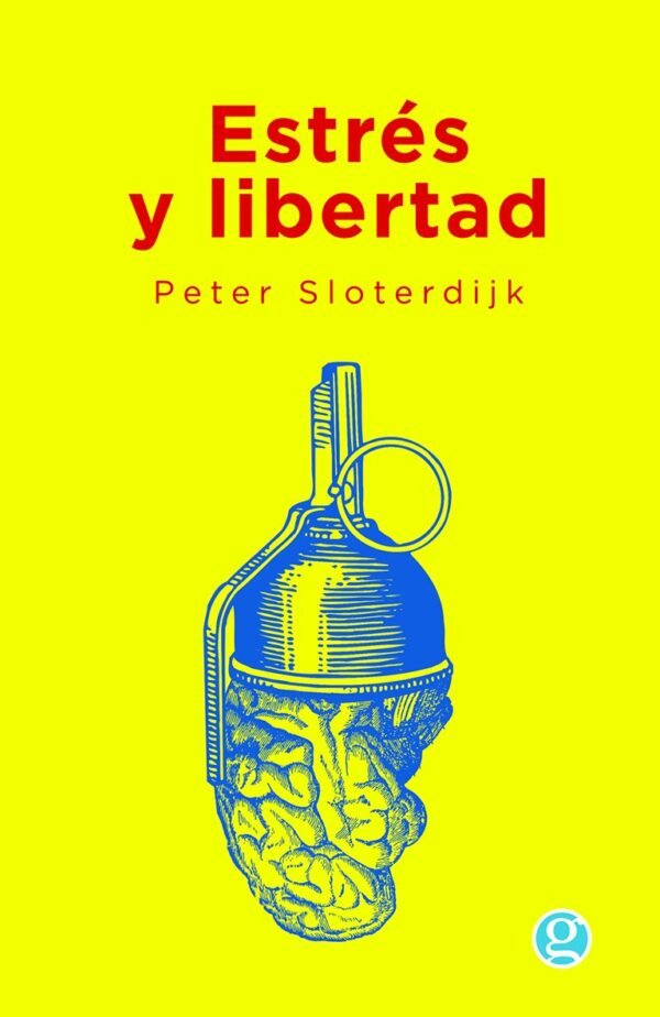 Reseña de «Estrés y libertad» de Peter Sloterdijk