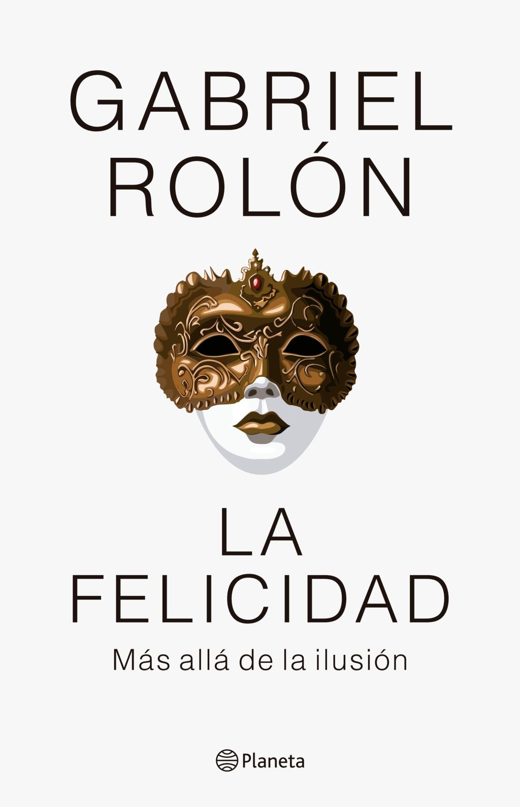 «La felicidad», Gabriel Rolón.